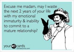 Madam?! This is a trait of the “fairer sex” in my experience!