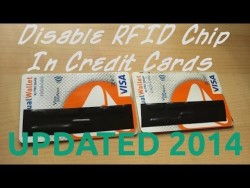 UPDATED 2014 –  Disable RFID Chip In Credit Or Debit Cards – YouTube