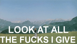 In Praise Of Women Who Give All The F**ks