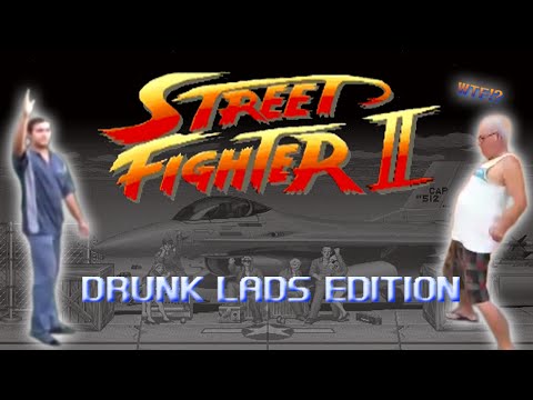 Street Fighter: Drunk Lads Edition – YouTube