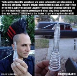 I wanna be cremated!