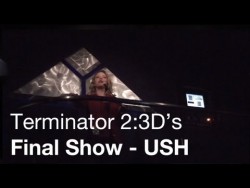 Terminator 2:3D’s Final Performance – Universal Studios Hollywood – December 3 ...