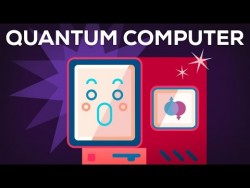 Quantum Computers Explained – Limits of Human Technology – YouTube