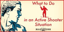 What to Do in an Active Shooter Situation | The Art of Manliness