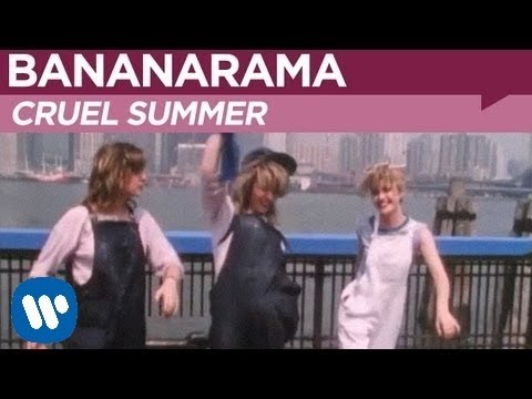 Bananarama – Cruel Summer (OFFICIAL MUSIC VIDEO) – YouTube