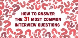 How to Answer the 31 Most Common Interview Questions