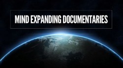 300+ Mind Expanding Documentaries | The Mind Unleashed