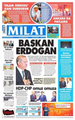 Dozens killed in Ankara, hundreds injured. AKP mouthpiece headline the day after: “President (Tu ...