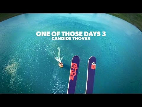 One of those days 3 – Candide Thovex – YouTube