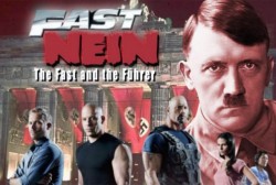 Filmmaker trying to raise 100 million to make “Fast Nein: The Fast & The Fuhrer” ...