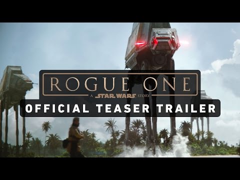 ROGUE ONE: A STAR WARS STORY Official Teaser Trailer – YouTube