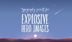 6 Typography Secrets That Will Make Your Hero Images Explosive ~ Creative Market Blog