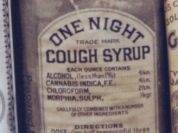 Back in the day, cough syrup could get your drunk and put you out.