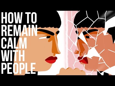 How to Remain Calm With People – YouTube