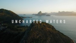 Uncharted Waters Doumentary | Sailing World