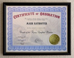 Church of the Flying Spaghetti Monster Certificates of Ordination