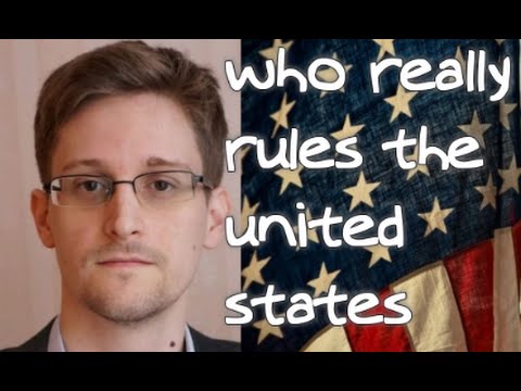 Edward Snowden Who Really Rules The United States ✪ Blow Your Mind ✪ – YouTube