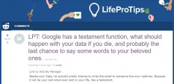 Google has a testament function, what should happen with your data if you die, and probably the  ...