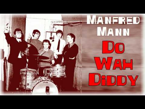 Manfred Mann – Do Wah Diddy (Remastered Version) – YouTube