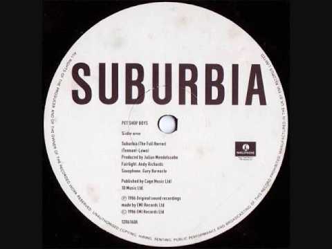 Pet Shop Boys- Suburbia (12′ Version) – YouTube