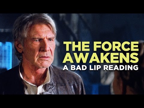“THE FORCE AWAKENS: A Bad Lip Reading” (Featuring Mark Hamill as Han Solo) – YouTube