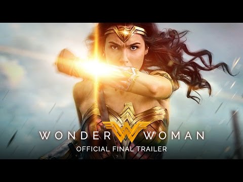 WONDER WOMAN – Rise of the Warrior [Official Final Trailer] – YouTube
