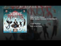 Year of the Clown (feat. Simon Dobson & Jen Dyer) – YouTube