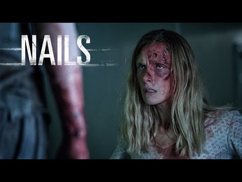 Nails – Official Movie Trailer (2017) – YouTube