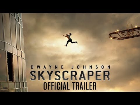Skyscraper – Official Trailer [HD] – YouTube