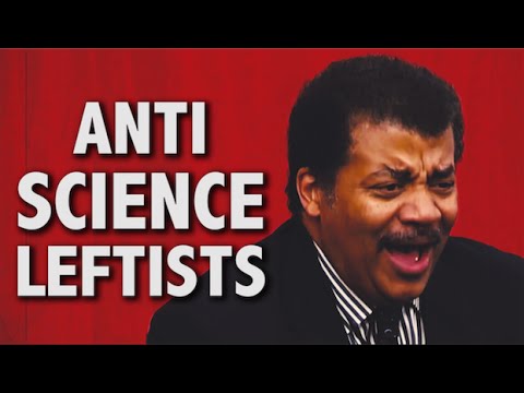 Neil Degrasse Tyson bashes Anti Science Leftists – YouTube