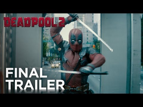 Deadpool 2: The Final Trailer – YouTube