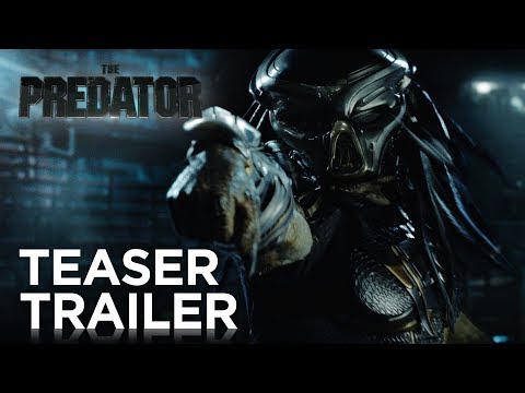 The Predator | Teaser Trailer [HD] | 20th Century FOX – YouTube