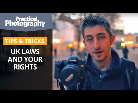 Photography tips – UK laws and your rights