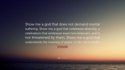 Show me a god
