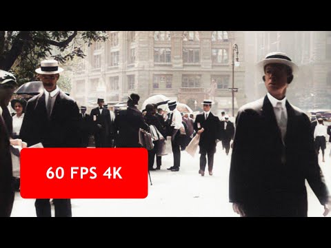 Amazing colourised 4k 60fps footage from New York in 1911