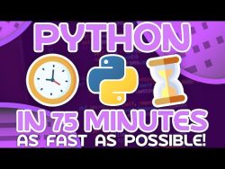 Python As Fast as Possible – Learn Python in ~75 Minutes – YouTube
