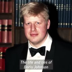 Life and lies of Boris Johnson