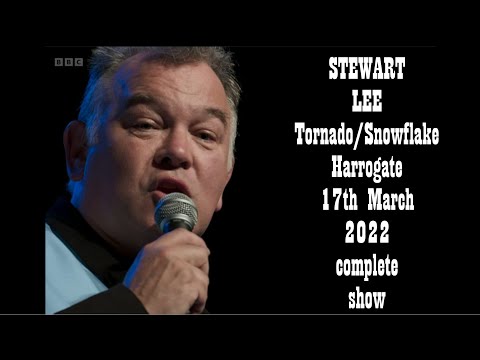 Stewart Lee: Tornado/Snowflake – 17th March 2022 – Harrogate – YouTube