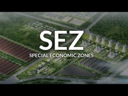 Understanding Special Economic Zones (SEZ) – YouTube