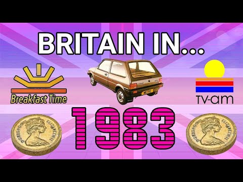 BRITAIN in 1983 – The year of SEAT BELTS, £1 COINS and BREAKFAST TV! – YouTube